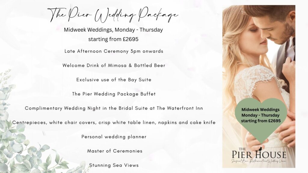 Mid week Weddings at The Pier House Menu